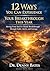 12 Ways You Can Experience Your Breakthrough This Year: Moving From Stuck to Steady Breakthrough Through Faith, Clarity, and Courage (Breakthrough Series)