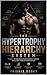 The Hypertrophy Hierarchy System: 13 Weeks to Maximising Muscle Growth Through Intelligent Exercise Prioritisation (13-Week Muscle Mastery Series)