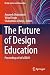 The Future of Design Educat...