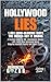 HOLLYWOOD LIES: 1,001 Mind-...