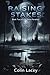 Raising Stakes
