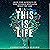 This Is Life: How the Scien...