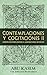 Contemplaciones y cogitaciones II: Observaciones desde el laboratorio interior
