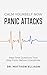 Calm Yourself Now - Panic Attacks: Real-Time Questions That Stop Panic Before It Escalates (Anxiety Calm Yourself Now Series)