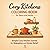 Cozy Kitchens Coloring Book for Teens and Adults: Simple Cozy Kitchen Scenes for Relaxation and Stress Relief (Cozy Coloring Series)