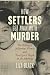 How Settlers Get Away with Murder by Liza Black