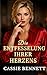 Die Entfesselung ihres Herzens (Die Bodyguard-Geheimnisse Reihe) (German Edition)
