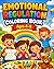 Emotional Regulation Coloring Book: Ages 4–8 | A Calming Activity Book to Help Children Understand Emotions, Reduce Anxiety, and Learn Healthy Coping Skills Through Simple Coloring