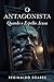 O antagonista: Quando o Espelho Acusa (Portuguese Edition)