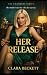Her Release (The Chambers S...