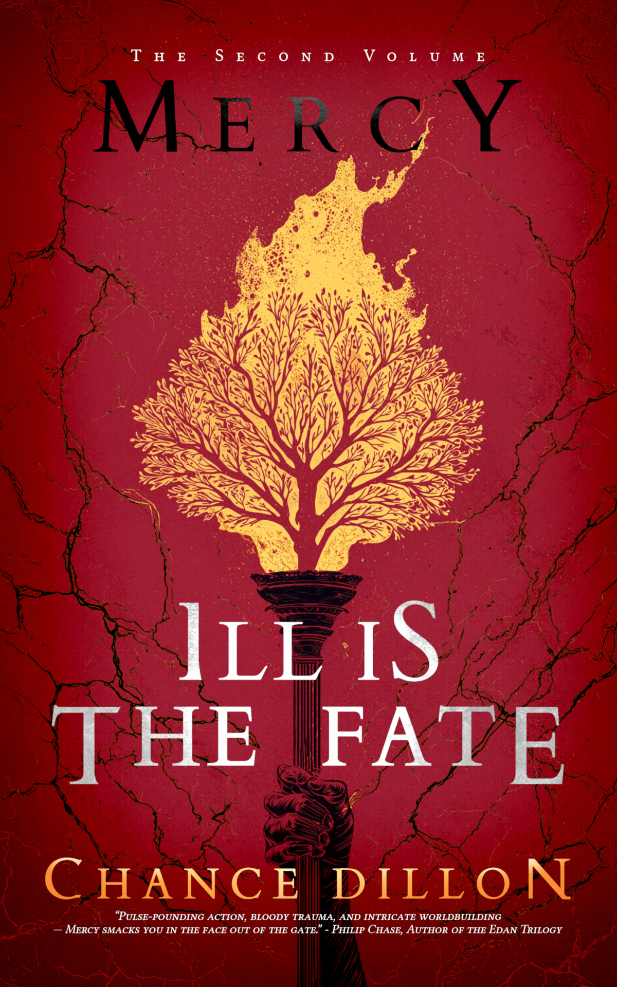 Mercy: Ill is the Fate (The Second Volume) (The Mercy Saga Book 2)