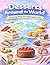 Dessert Culture Around the World Coloring Book for Kids Ages 10–12: Detailed Sweet Foods, Baking Scenes & Global Traditions — Advanced Coloring Pages for Creativity, Learning & Cultural Awareness