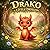 Drako the Little Dragon