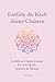 Entfalte die Kraft deiner Chakren: Geführtes Chakra Journal für mehr Ruhe, Klarheit & Balance (German Edition)