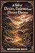 A Tale of Desire, Patience, and Divine Decree (Classics Reimagined Book 14)