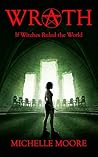 Wrath: If Witches Ruled the World