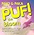 Puf the bloom: A gentle bedtime story about a tiny seed, a wild wind, and the warmth of care (Pako & Paka)