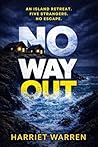 No Way Out: A Gri...