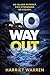 No Way Out: A Gripping Psychological Thriller Set on a Remote Island