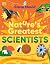 Nature’s Greatest Scientists