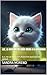 Luz, la gata que no tenía miedo a la oscuridad: (Luz, the cat who wasn't afraid of the dark) (Spanish Edition) (“Luz: Stories for the Soul” / “Luz: Historias para el Alma”)