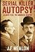 Serial Killer Autopsy: Albe...