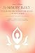 5-Minute Daily Pooja, Shloka & Mantra Guide for Busy Women: Simple 5-Minute Rituals for Calm, Clarity & Inner Strength