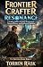 Frontier Crafter: Resonance...