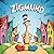 Zigmund the Zook, The Day Zigmund Helped Too Much (Zigmund the Zook and The Land of Tumblewoo)