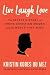 Live Laugh Love: The Secret History of White Christian Women and the World They Made