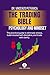THE TRADING BIBLE PSYCHOLOGY AND MINDSET OF THE SUCCESSFUL TRADER: The practical guide to eliminate stress, build iron self-discipline and trade with clarity