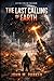The Last Calling of Earth