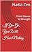 If You Go, You Will Have Nothing.: From Silence to Strength