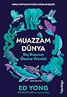 Muazzam Dünya: Be...