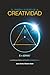 El Origen y Futuro de la Creatividad: E = (GRIM)^T - La Ciencia Detrás de Desafiar lo Establecido (Spanish Edition)