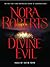Divine Evil by Nora Roberts