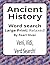 Ancient History Large Print Word Search Puzzle Book: Large Print Word Searches about Civilisations, Daily Life, Belief, and Innovation | 8.5 x 11 ... Intrepid Explorers Series by Pearl Diver)