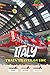 ITALY Train Travel Guide 2026: Bernina Express, Trenitalia Intercity Night, and Honest Booking Advice for Independent Visitors on a Realistic Budget