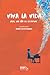 Viva la Vida: 2025, un año de escritura (Spanish Edition)