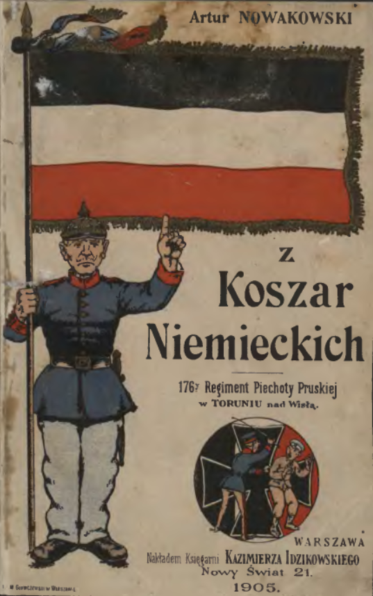 Z koszar niemieckich. 176 Regiment Piechoty Pruskiej w Toruniu nad Wisłą (Paperback)