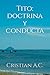 Tito: doctrina y conducta (Estudios bíblicos: libro por libro) (Spanish Edition)