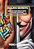 HEALING SECRETS: RECLAIM YOUR HEALTH WITH NATURAL MEDICINE WITHOUT RELIANCE ON DRUGS