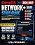 COMPTIA NETWORK+ STUDY GUIDE 2026-2027: Pass the N10-009 First Attempt with 20 Chapters, 1,200+ Practice Questions, Online Exam Simulator, and Quick References