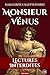 Monsieur Vénus: Roman érotique interdit sur l'inversion des genres et le plaisir troublant (French Edition)