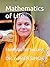 Mathematics of Life: Formulas for Success