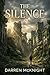 THE SILENCE