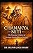 Chanakya Niti:: The Timeless Wisdom of Strategy, Leadership, and Success