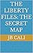 The Liberty Files: The Secret Map