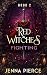 Red Witches: Fighting (Die ...