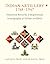 Indian ARTILLERY 1748-1947 Historical Records and Regimental Iconography of Indian Artillery